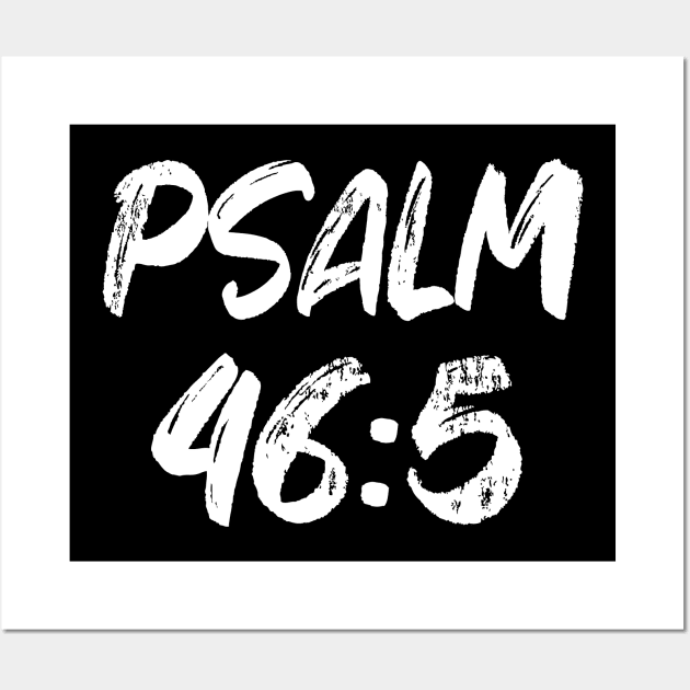 Psalm 46:5 Typography Wall Art by Holy Bible Verses